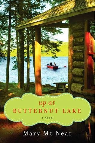 Blog Tour, Review & Giveaway: Up at Butternut Lake by Mary McNear (CLOSED)