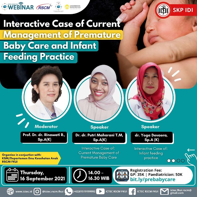 WEBINAR SKP IDI : ILMU KESEHATAN ANAK "Interactive Case of Current baby Care and Infant Feeding Practice" 