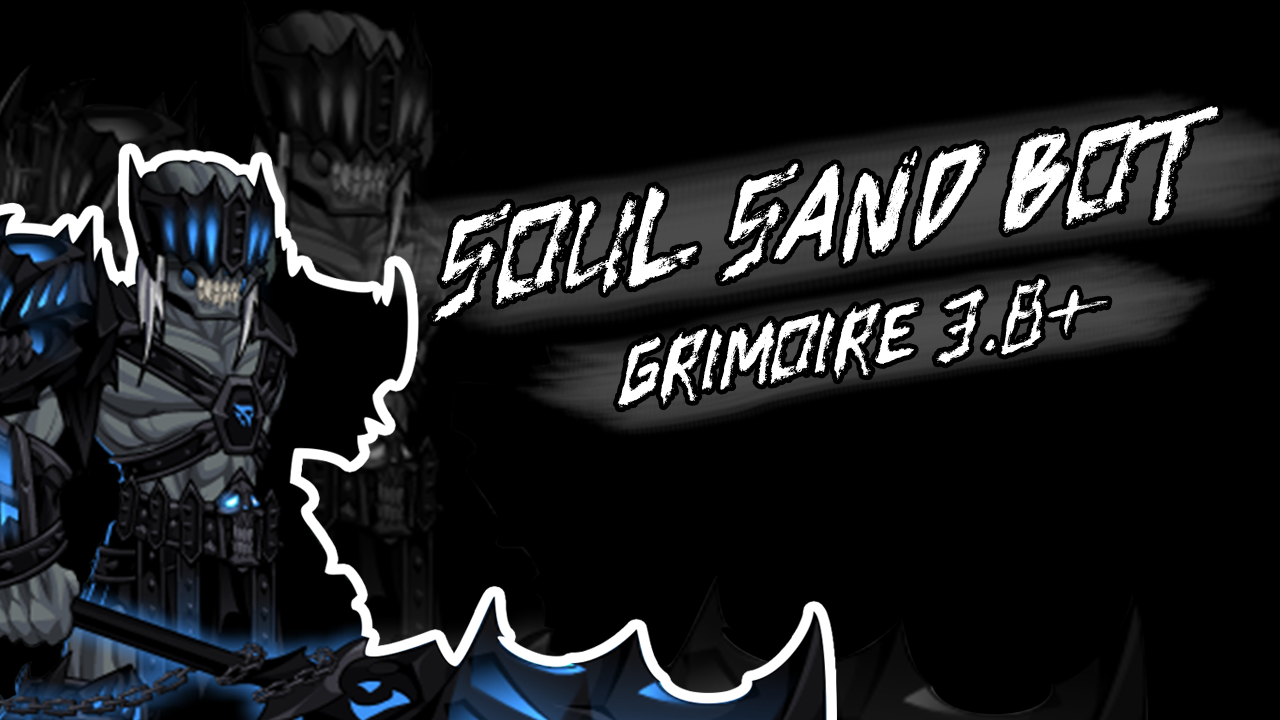 Grimoire 3.8+ Soul Sand AQW World