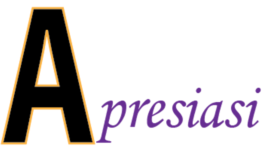 Pengertian Apresiasi Menurut Pakar Dan Para Ahli Dan Macam