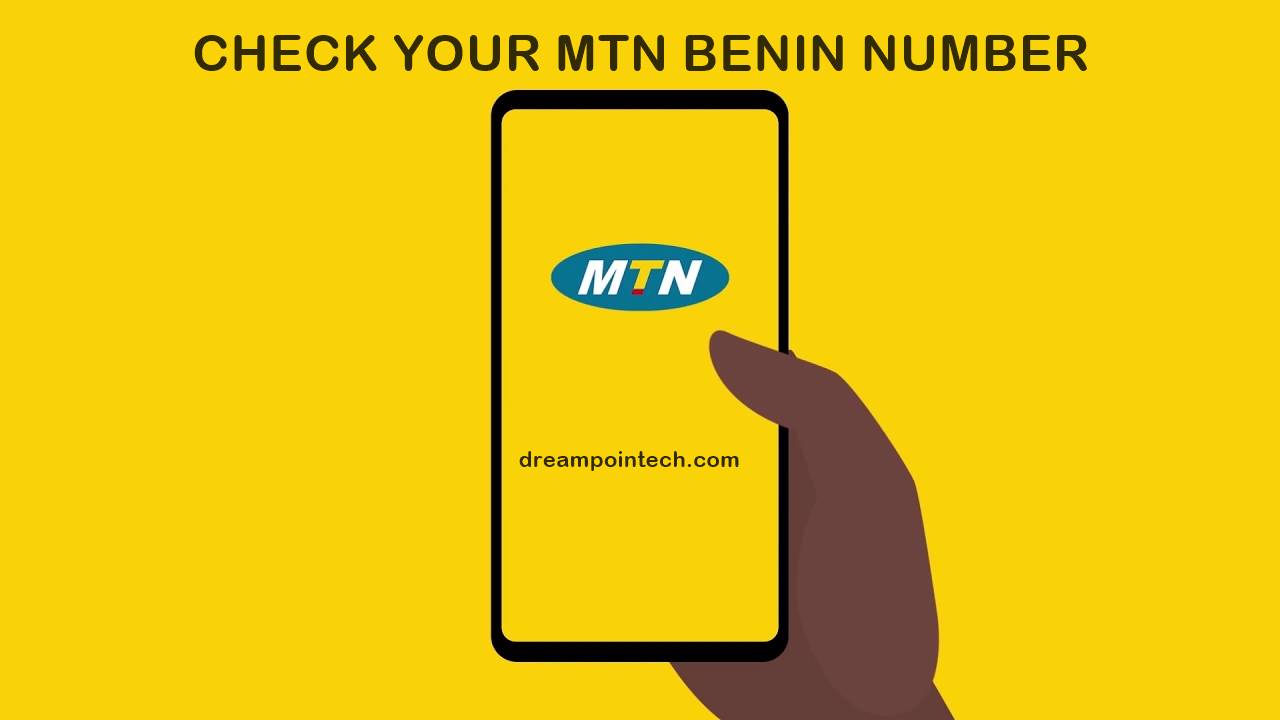 How to Check and Know Your MTN Benin Number (Code)