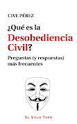 ¿Qué es la desobediencia civil?