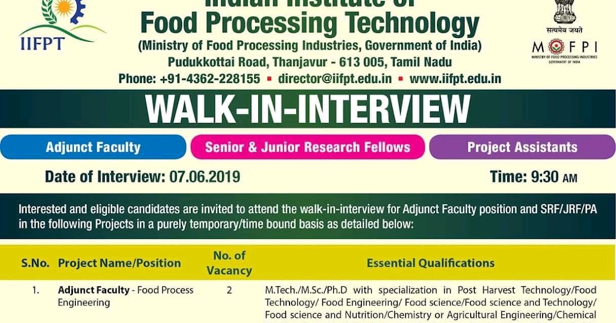INDIAN INSTITUTE OF FOOD PROCESSING TECHNOLOGY WALKIN INTERVIEW DETAILS