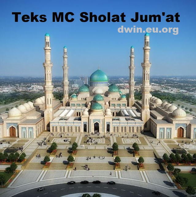Contoh Teks MC Sholat Jum�at Sederhana Dwin