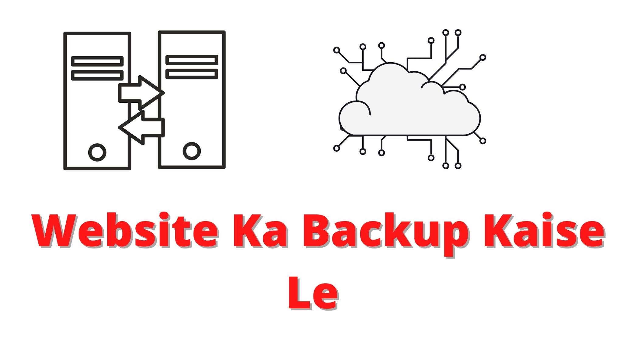 Website Ka Backup Kaise Le Blogger Aur WordPress Mein | Website Backup | Website Ka Backup Kaise Le Blogger Aur WordPress Mein | Website Backup |