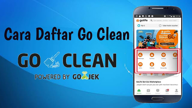 Cara Daftar Go Clean Online dan Bayaran Per Harinya Cara Daftar Go Clean Online dan Bayaran Per Harinya