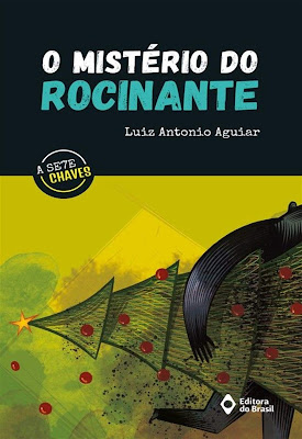 O mistério do Rocinante | Luiz Antonio Aguiar | Capa |