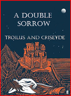 Troilus’ Double Sorrow in Love