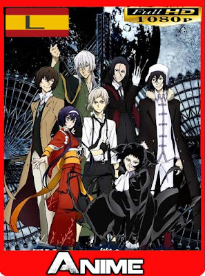 Bungou Stray Dogs HD [1080P] latino [GoogleDrive-Mega] dizonHD  