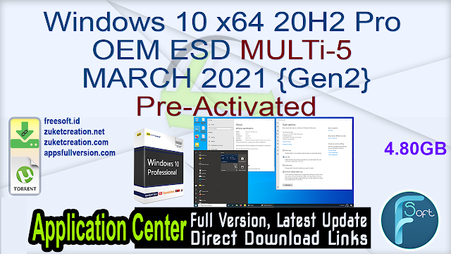 Windows 10 x64 20H2 Pro OEM ESD MULTi-5 MARCH 2021 {Gen2} Pre-Activated
