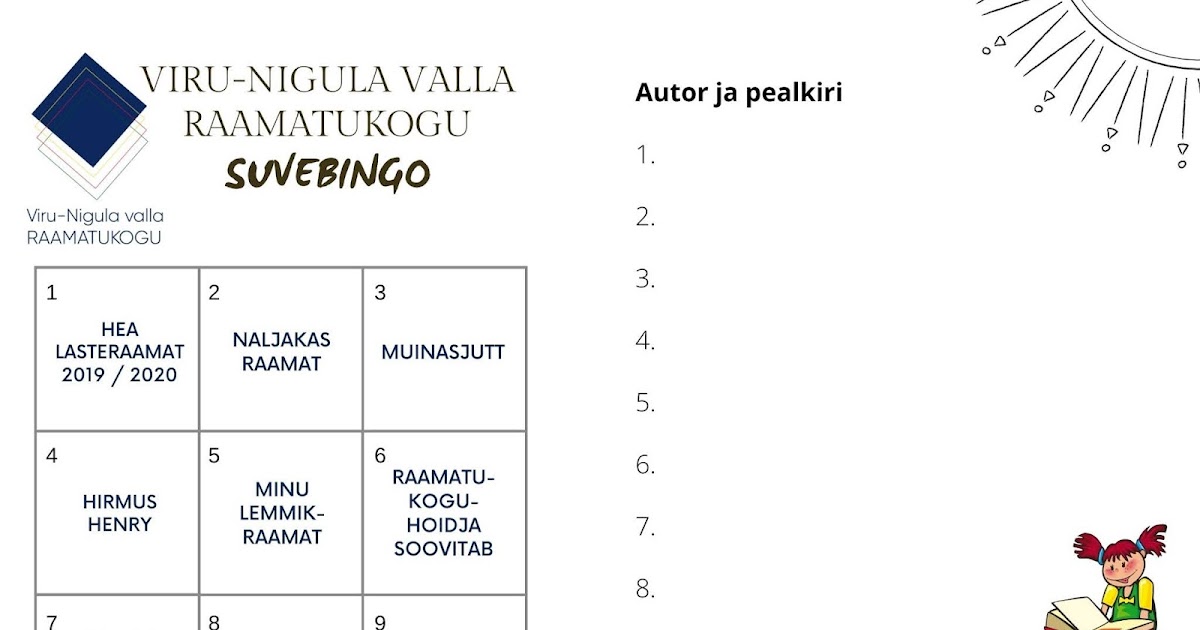  Kas oled väljakutseks valmisKutsume Sind osa võtma Suvebingost  Vaata, mitmele ruudule vastava raamatu  jõuad suvega läbi lugeda  Bingopileti saab võtta raamat