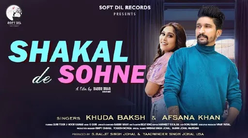 Shakal De Sohne Lyrics | Khuda Baksh | Afsana Khan