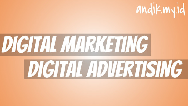 digital marketing, digital advertising