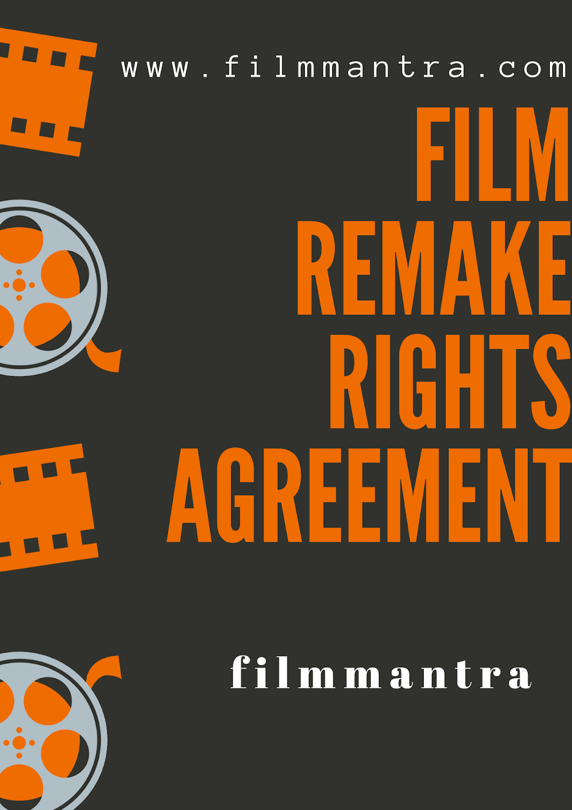 Film remake rights agreement filmmantra