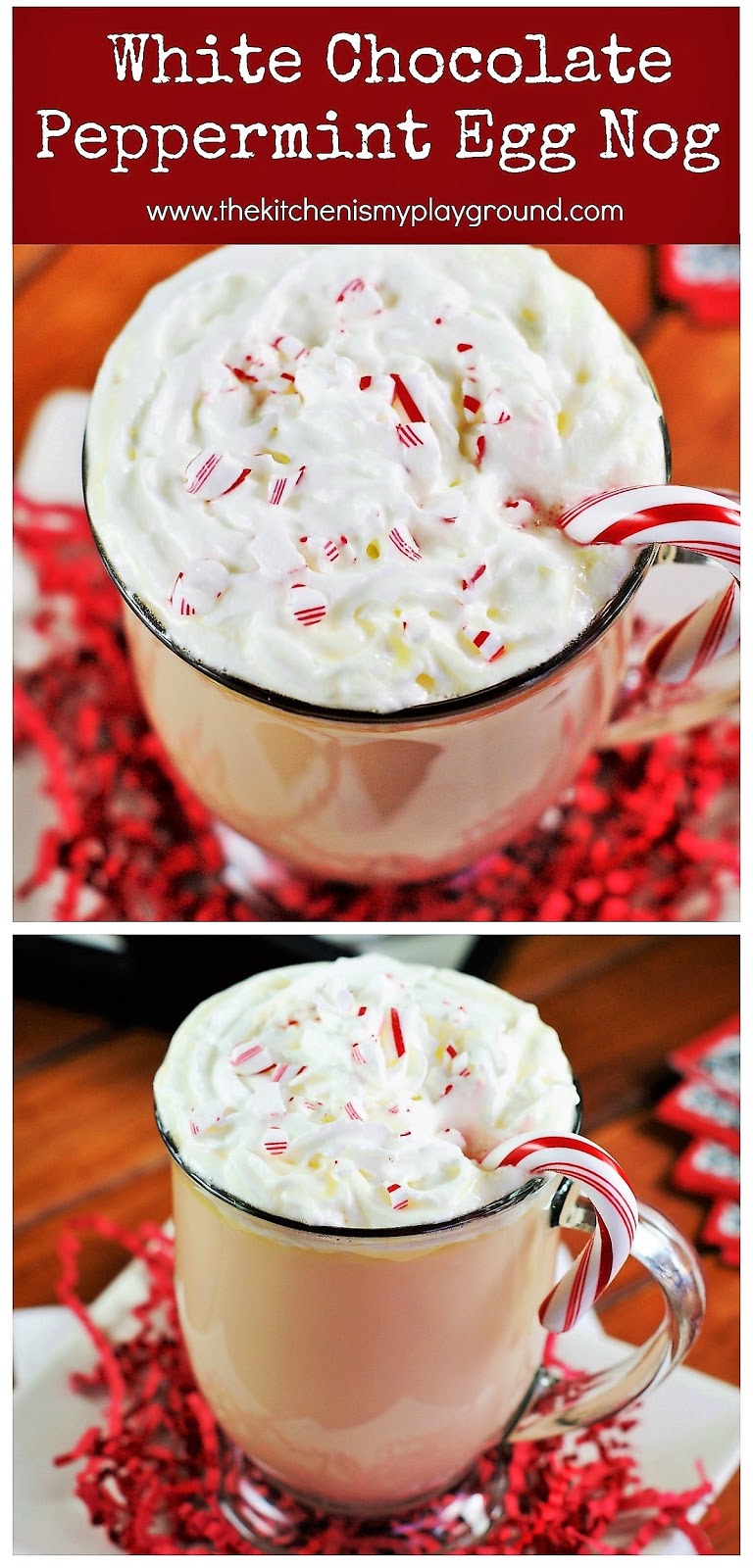 White Chocolate Peppermint Eggnog The Kitchen is My Playground