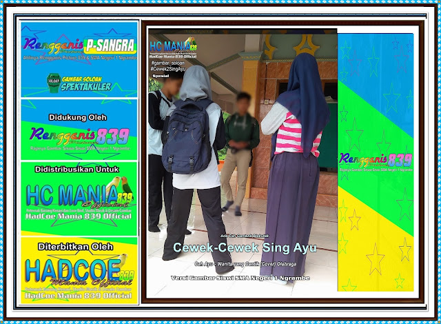 Gambar Soloan Spektakuler - Gambar Siswa-Siswi SMA Negeri 1 Ngrambe Versi Cah Ayu Khas  Spesial - 15 RG