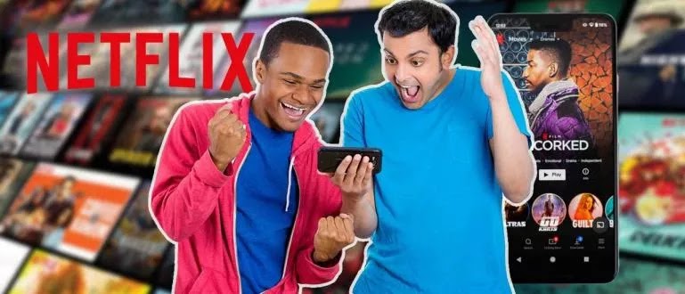 Download the latest Netflix MOD APK 2021, Watch Free without Ads!