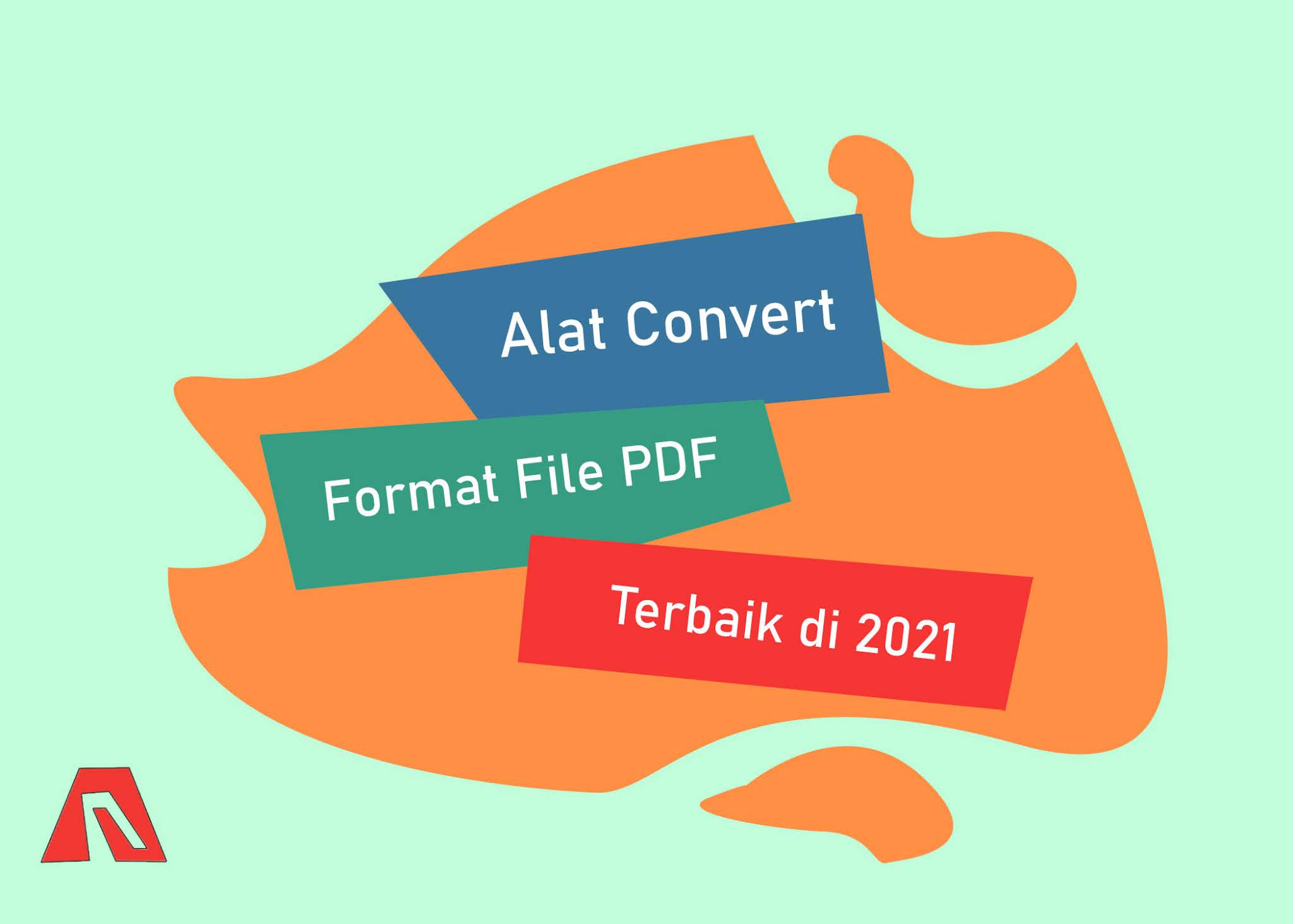 Konverter PDF terbaik di 2021 Konverter PDF terbaik di 2021