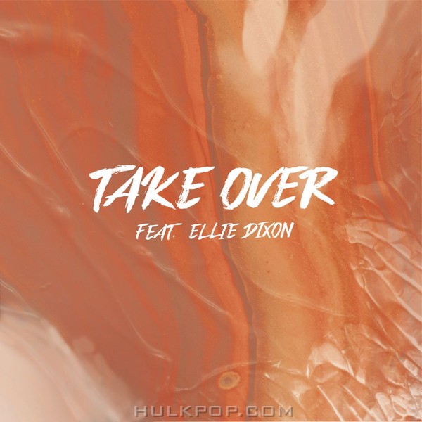 JiNN – Take Over (feat. Ellie Dixon) – Single