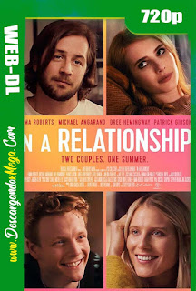 In a Relationship (2018) HD [720p] Latino-Ingles