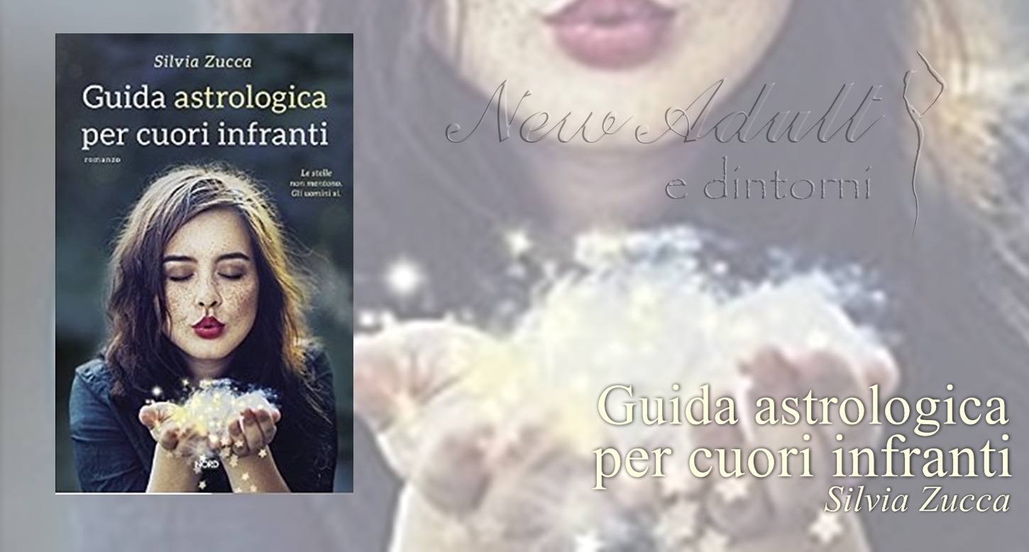 Guida Astrologica Per Cuori Infranti Seconda Stagione