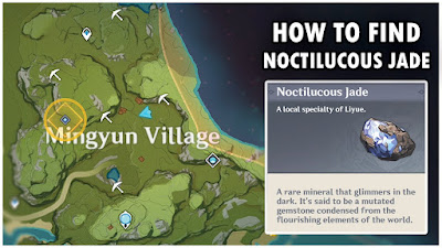 Noctilucous jade location