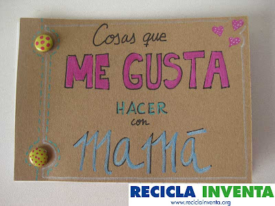 Libro para el día de la madre en Recicla Inventa