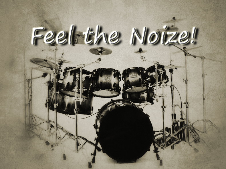 Feel the Noize