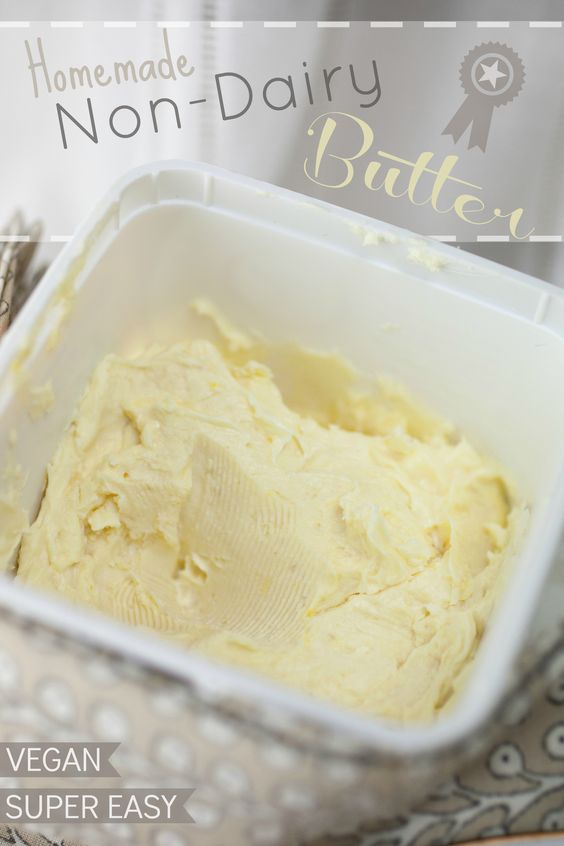 HOMEMADE VEGAN BUTTER My Favorite Recipe