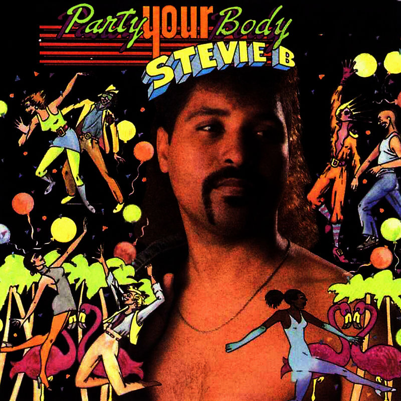 . Stevie B Party Your Body