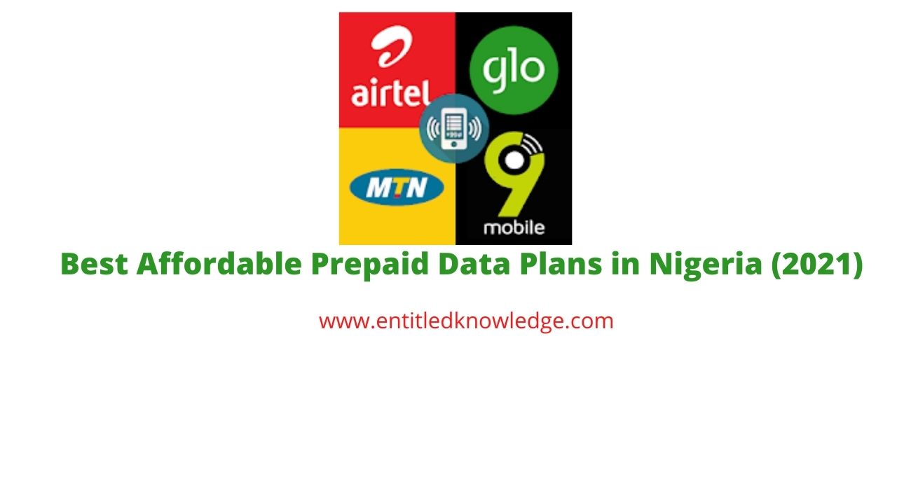 Best Affordable Prepaid Data Plans in Nigeria (2021)