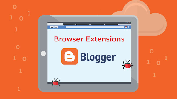 2 Extensions Browser Paling Berfaedah Yang Wajib Dimiliki Blogger