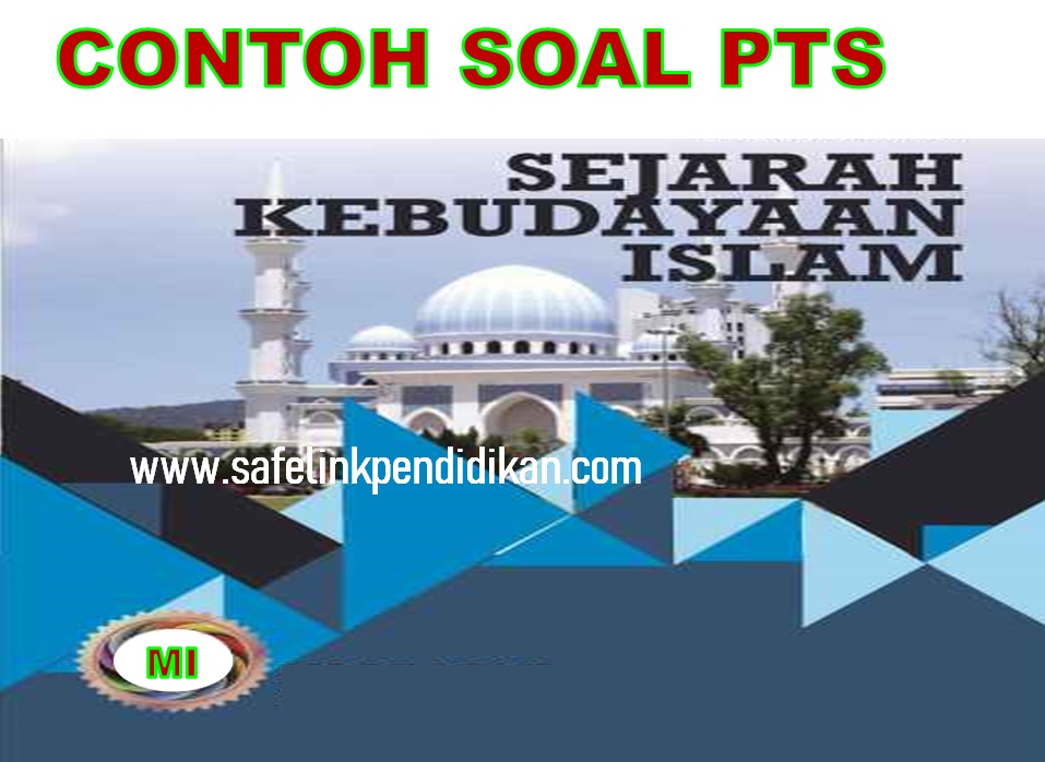 Contoh Soal PTS SKI Kelas 3 SD