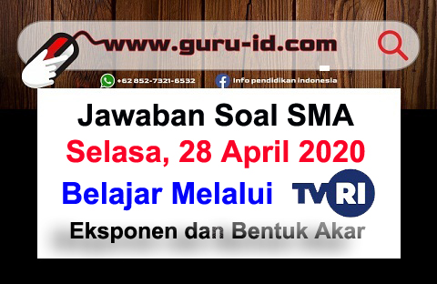 Jawaban Soal Tvri Sma 28 April 2020 Beserta Pembahasan Info Pendidikan Terbaru