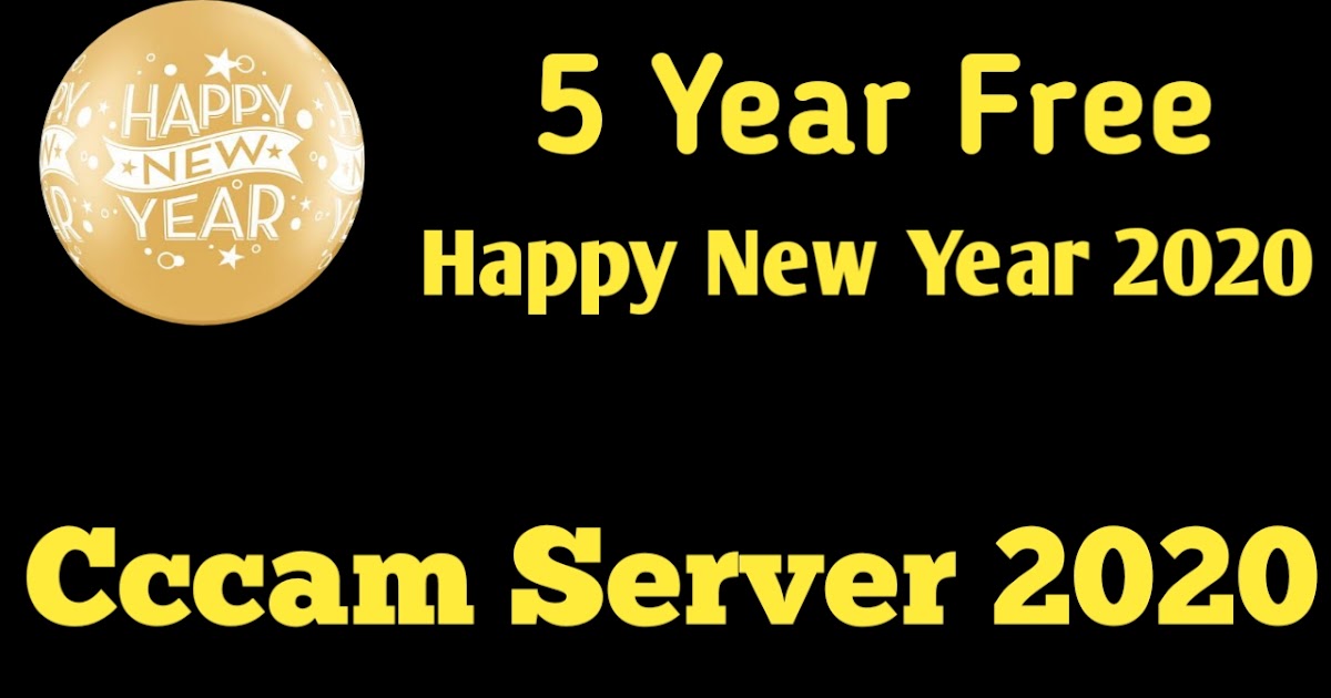 Free Cccam Server For 5 Year 2020 Free Cline Server 2020 To 2025 all