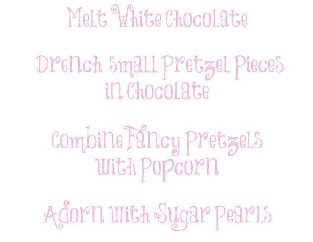 Fancy Pants Popcorn  Popcorn made fancy! With sugared pearls, white chocolate, and pretzels!