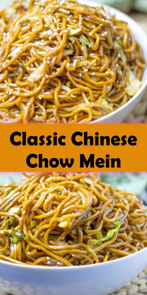 CLASSIC CHINESE CHOW MEIN Cook, Taste, Eat
