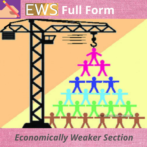 EWS Full Form In Caste Full forms full form of a to z full forms list