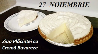 27 noiembrie: Ziua Plăcintei cu Cremă Bavareze