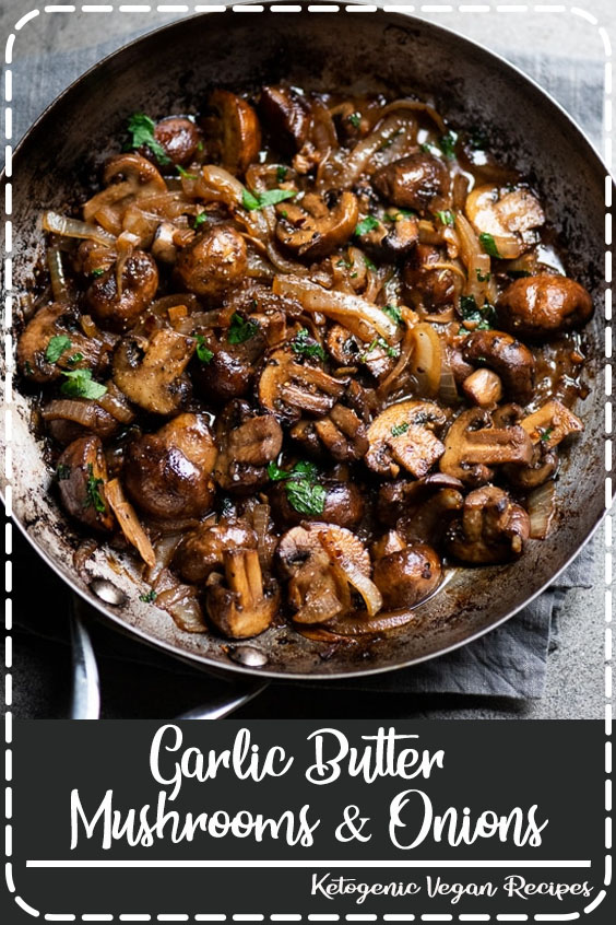 Garlic Butter Mushrooms & Onions - Julia Recipes
