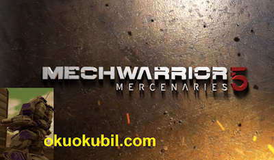 MechWarrior 5 Mercenaries Paralı Asker Tek Atma +10 Trainer Hilesi İndir
