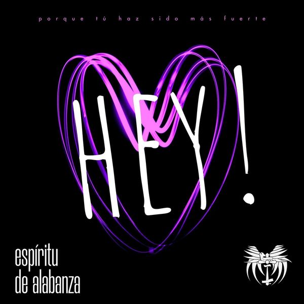 Espiritu de Alabanza – Hey! (Single) 2021 (Exclusivo WC)