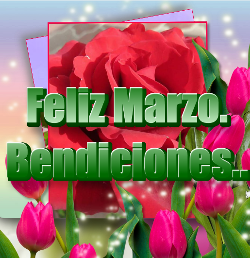 POSTALES PARA EL MES DE MARZO. POSTALES PARA EL MES DE MARZO.