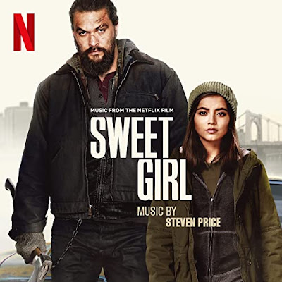 Sweet Girl Soundtrack Steven Price
