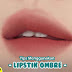 Tips Menggunakan Lipstik Ombre