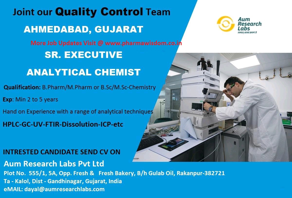 Urgent Openings for Analytical Chemist / Sr. Executive / Analyst