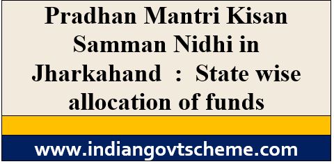 Pradhan Mantri Kisan Samman Nidhi