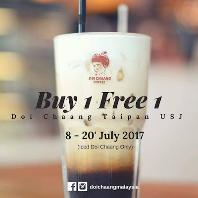 Doi Chaang Caffe Taipan USJ Buy 1 Free 1 Promo