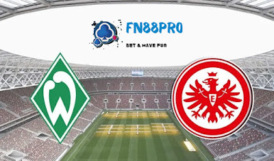 คำแนะนำ Werder Bremen vs Eintracht Frankfurt 01h30 - 06/04/2020