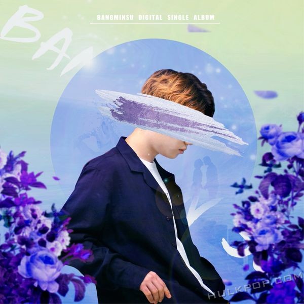 Bang Min Soo – With you – Single